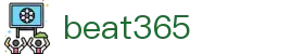beat·365(中国)-唯一官方网站